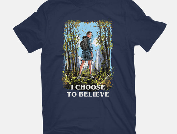 I Choose To Believe
