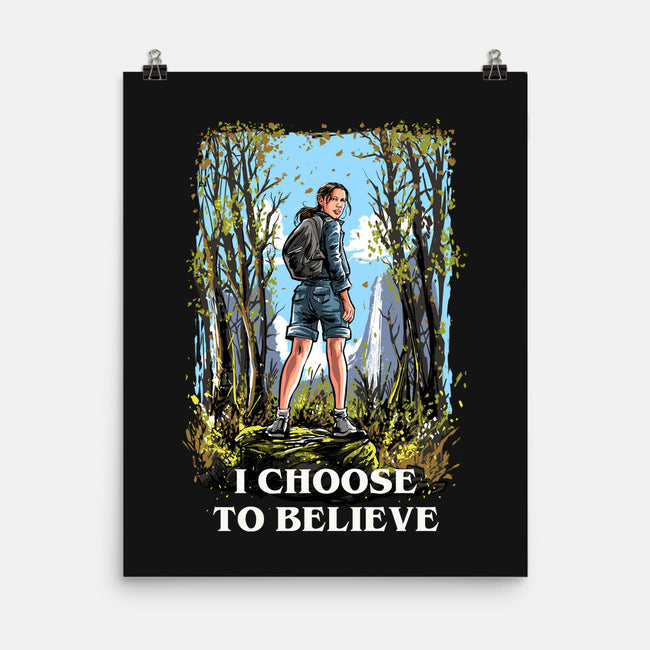 I Choose To Believe-None-Matte-Poster-zascanauta