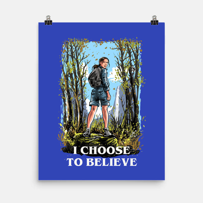 I Choose To Believe-None-Matte-Poster-zascanauta