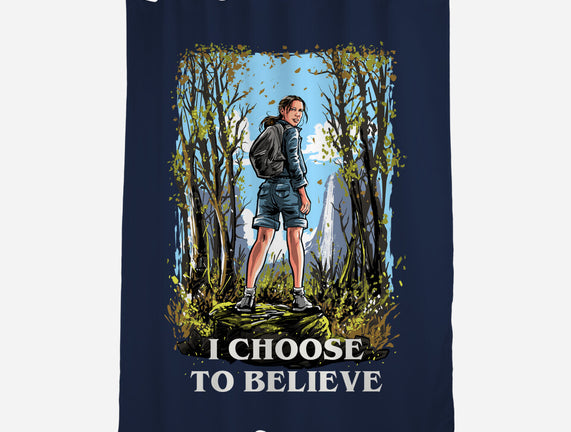 I Choose To Believe