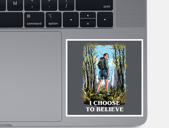 I Choose To Believe