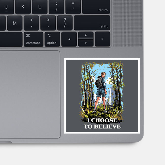 I Choose To Believe-None-Glossy-Sticker-zascanauta