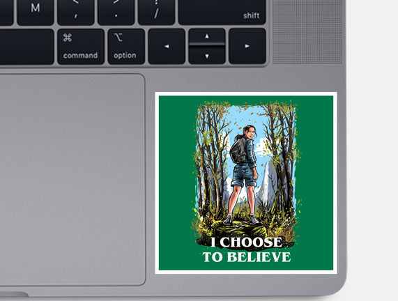 I Choose To Believe