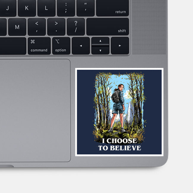 I Choose To Believe-None-Glossy-Sticker-zascanauta