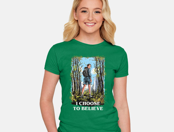 I Choose To Believe