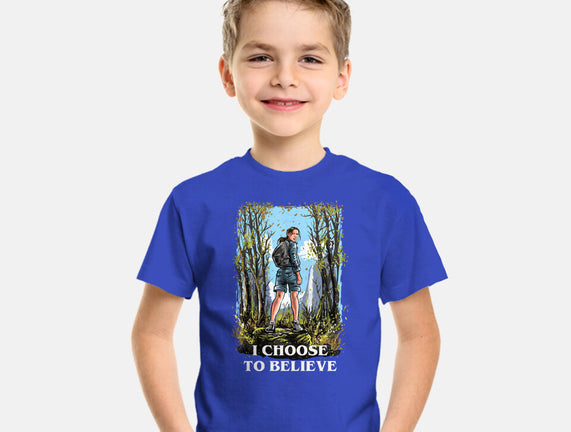 I Choose To Believe