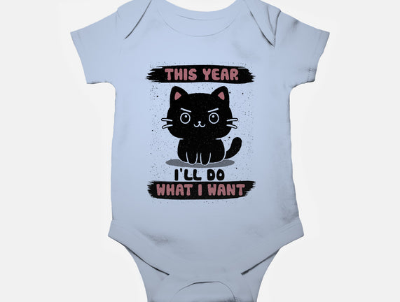 This Year I’ll Do What I Want