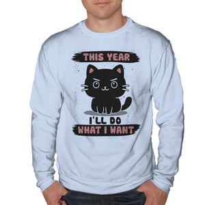 This Year I’ll Do What I Want