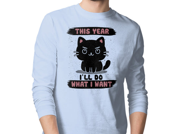 This Year I’ll Do What I Want
