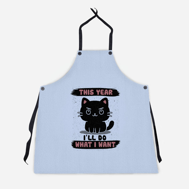 This Year I’ll Do What I Want-Unisex-Kitchen-Apron-NMdesign