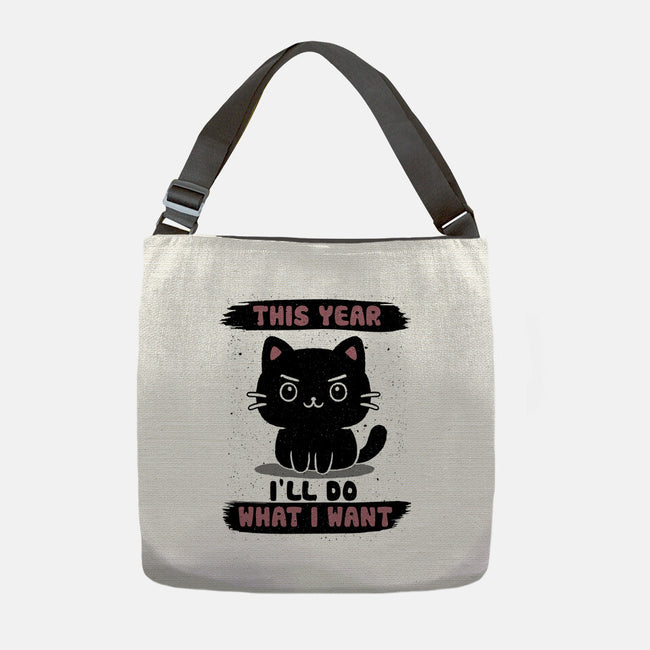 This Year I’ll Do What I Want-None-Adjustable Tote-Bag-NMdesign