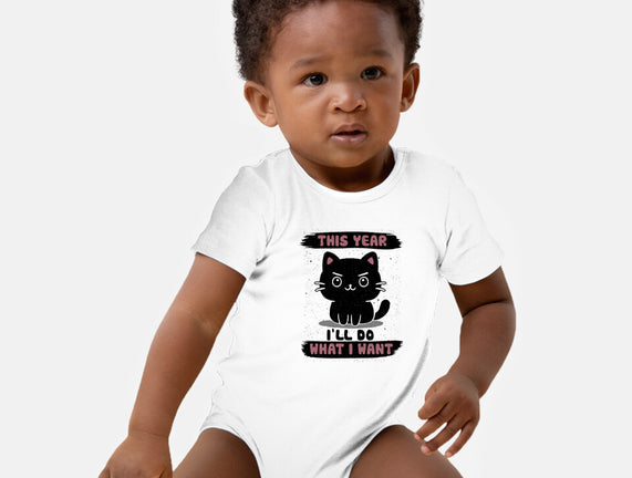 This Year I’ll Do What I Want