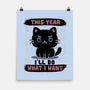 This Year I’ll Do What I Want-None-Matte-Poster-NMdesign