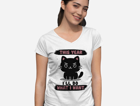 This Year I’ll Do What I Want