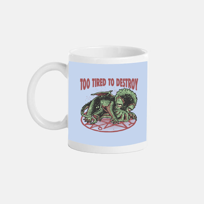Too Tired To Destroy-None-Mug-Drinkware-glitchygorilla