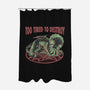 Too Tired To Destroy-None-Polyester-Shower Curtain-glitchygorilla