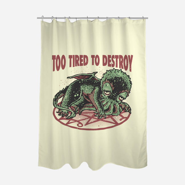 Too Tired To Destroy-None-Polyester-Shower Curtain-glitchygorilla