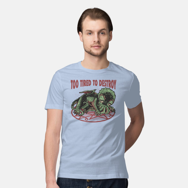 Too Tired To Destroy-Mens-Premium-Tee-glitchygorilla