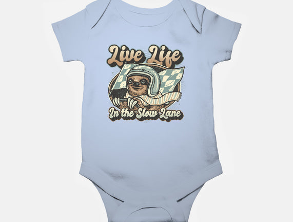 Live Life In The Slow Lane