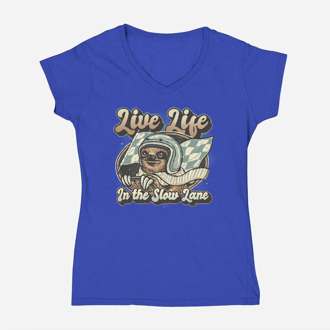 Live Life In The Slow Lane-Womens-V-Neck-Tee-glitchygorilla