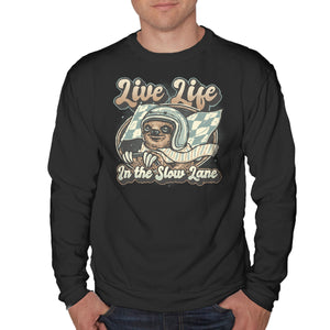 Live Life In The Slow Lane