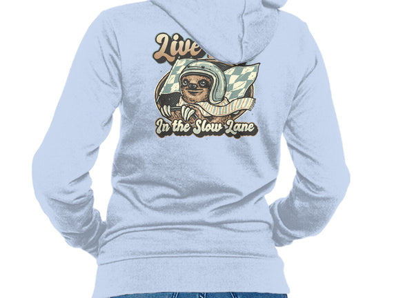 Live Life In The Slow Lane