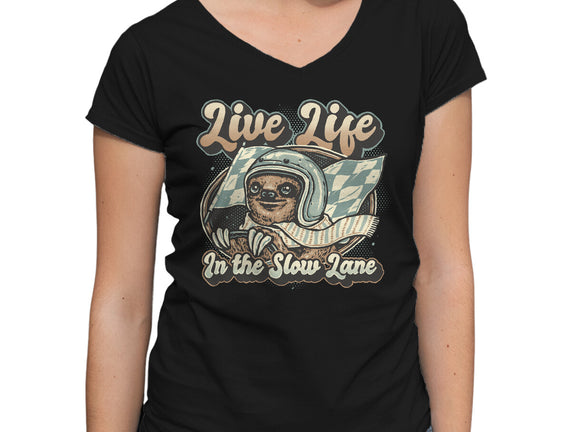 Live Life In The Slow Lane