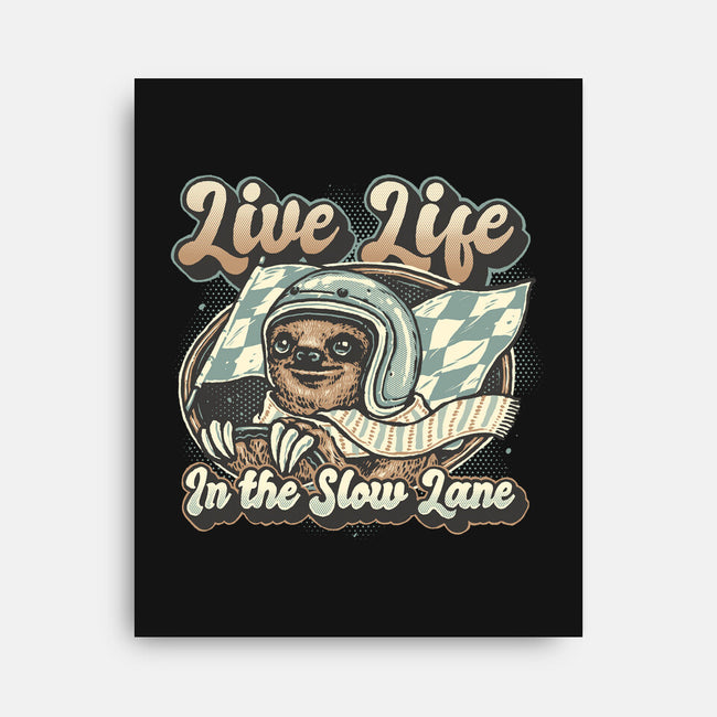 Live Life In The Slow Lane-None-Stretched-Canvas-glitchygorilla