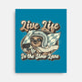Live Life In The Slow Lane-None-Stretched-Canvas-glitchygorilla