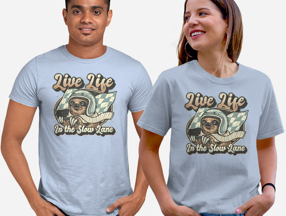 Live Life In The Slow Lane