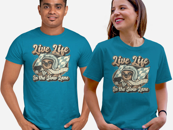 Live Life In The Slow Lane