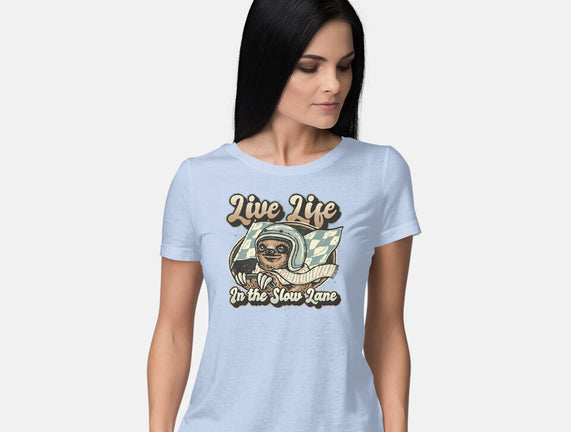 Live Life In The Slow Lane