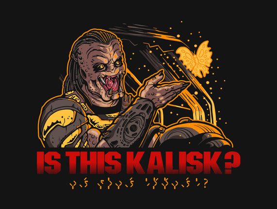 Is This Kalisk