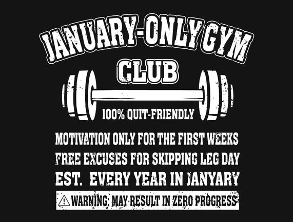January Only Gym Club