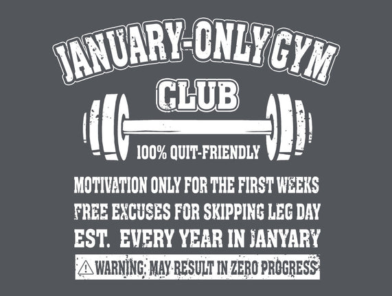 January Only Gym Club