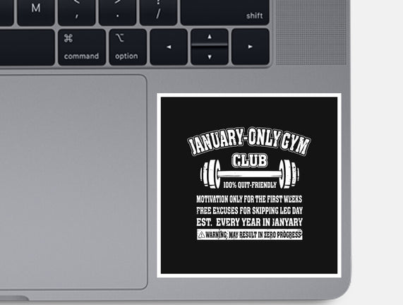 January Only Gym Club