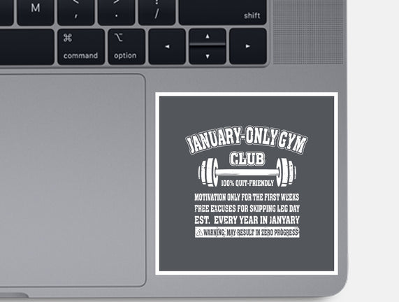 January Only Gym Club