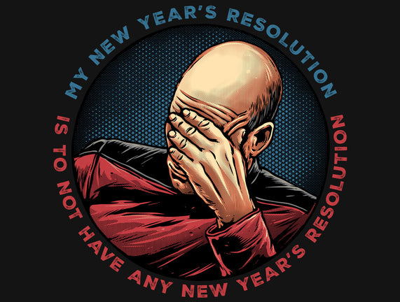 No New Year’s Resolution