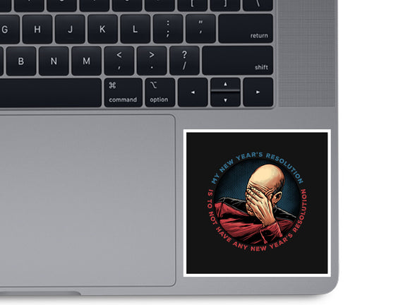 No New Year’s Resolution