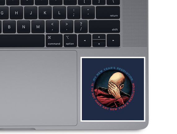 No New Year’s Resolution