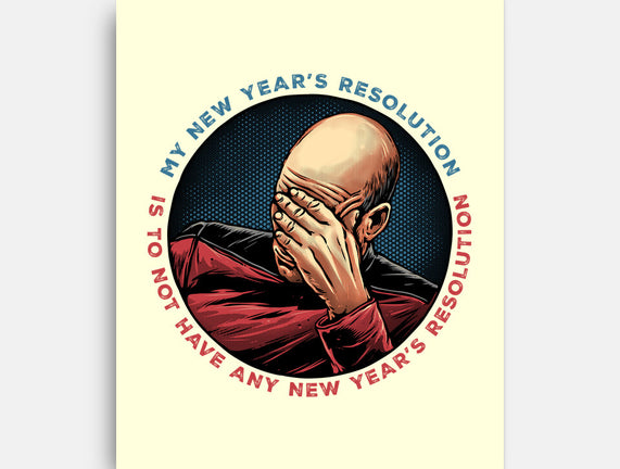 No New Year’s Resolution