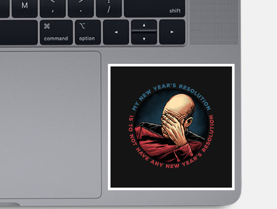 No New Year’s Resolution