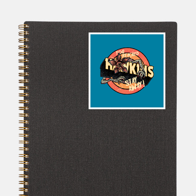 Stay Away From Hawkins-None-Glossy-Sticker-glitchygorilla