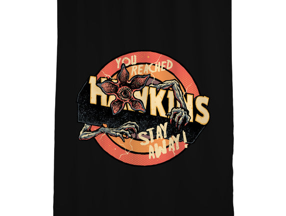 Stay Away From Hawkins