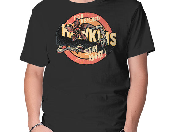 Stay Away From Hawkins