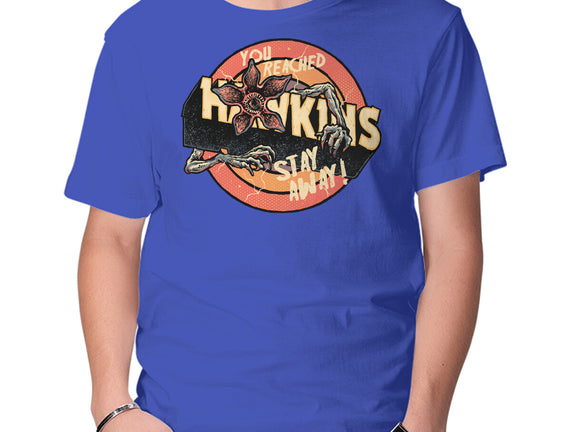 Stay Away From Hawkins