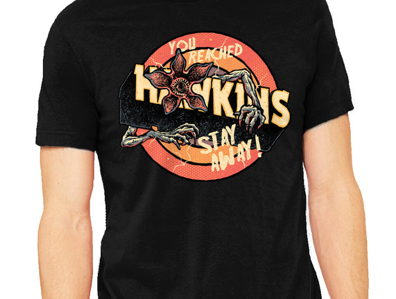 Stay Away From Hawkins