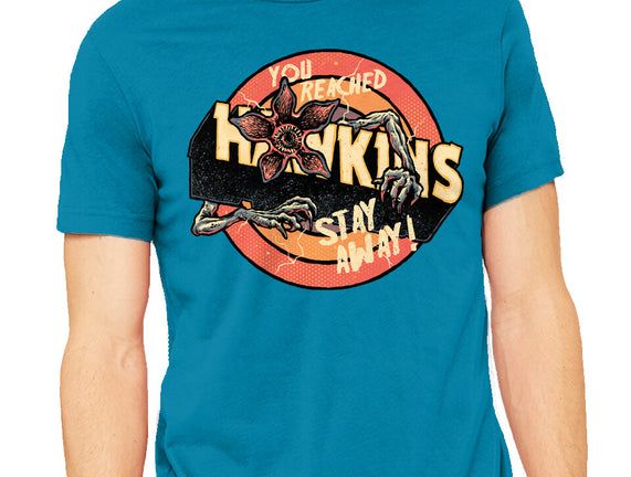 Stay Away From Hawkins