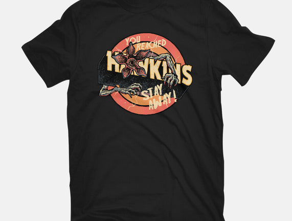 Stay Away From Hawkins