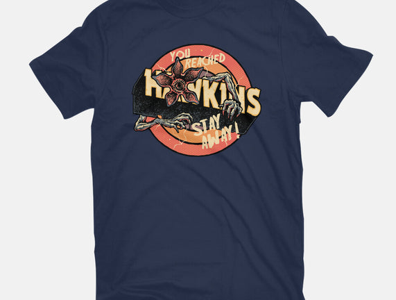 Stay Away From Hawkins